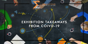 exhibition takeaways coivd 19