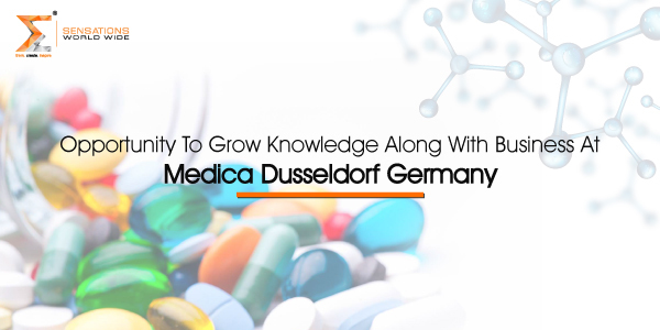 Opportunity To Grow Your Knowledge Along With Business At Medica Dusseldorf Germany