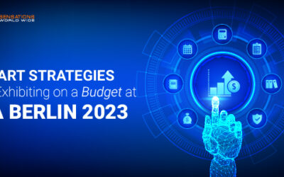 Smart Strategies for Exhibiting on a Budget at the IFA Berlin 2023 Trade Fair!