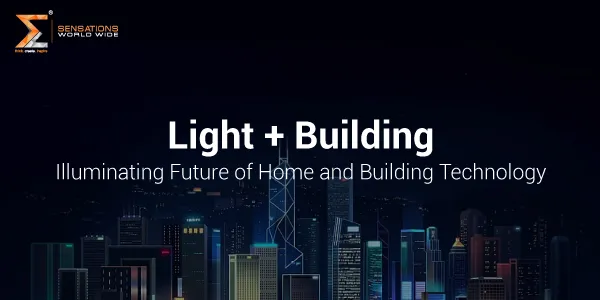 Light + Building 2026: Illuminating the Future of Home and Building Technology