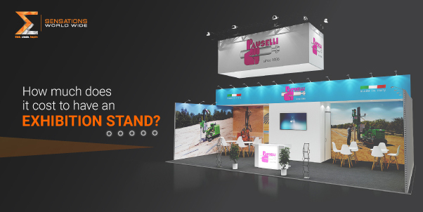 How much does it cost to have an exhibition stand?