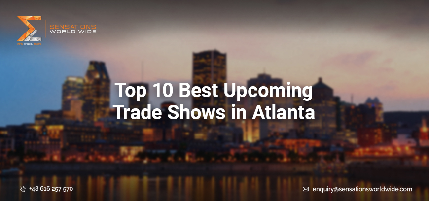 Upcoming Trade Fairs in Atlanta 2025-2026