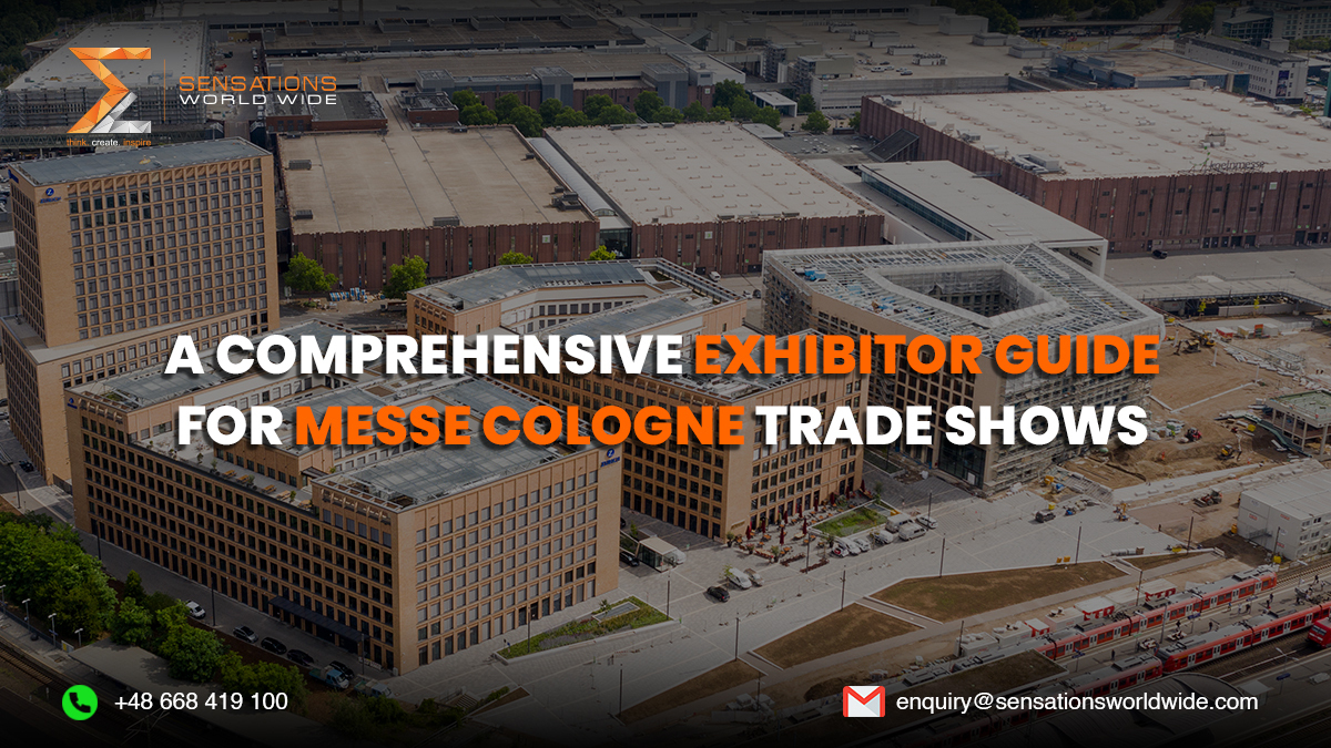A Complete Exhibitor Guide for Trade Shows at Messe Cologne