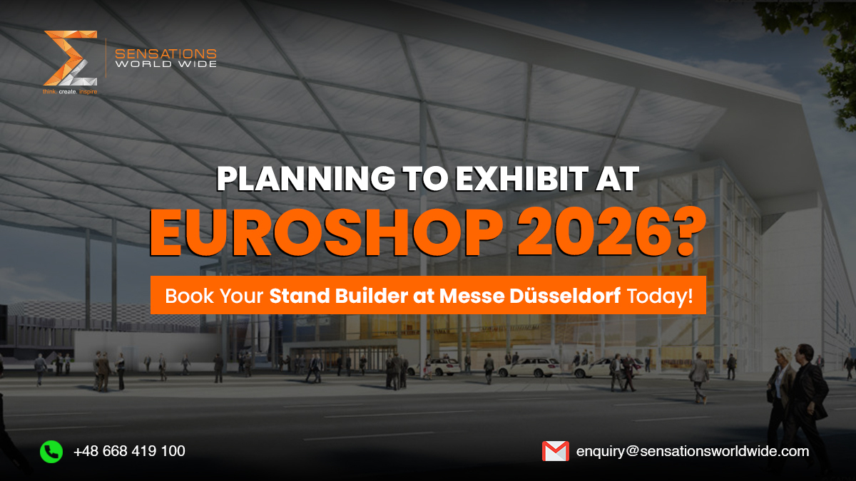 Planning to Exhibit at EuroShop 2026? Book Your Stand Builder at Messe Düsseldorf Today!